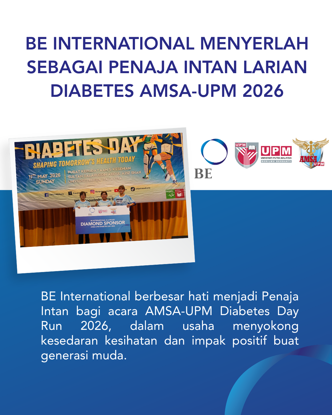 Memperkasa Kesedaran Kesihatan Awam: BE Menaja Larian Diabetes AMSA-UPM untuk Tahun Kedua Berturut-turut