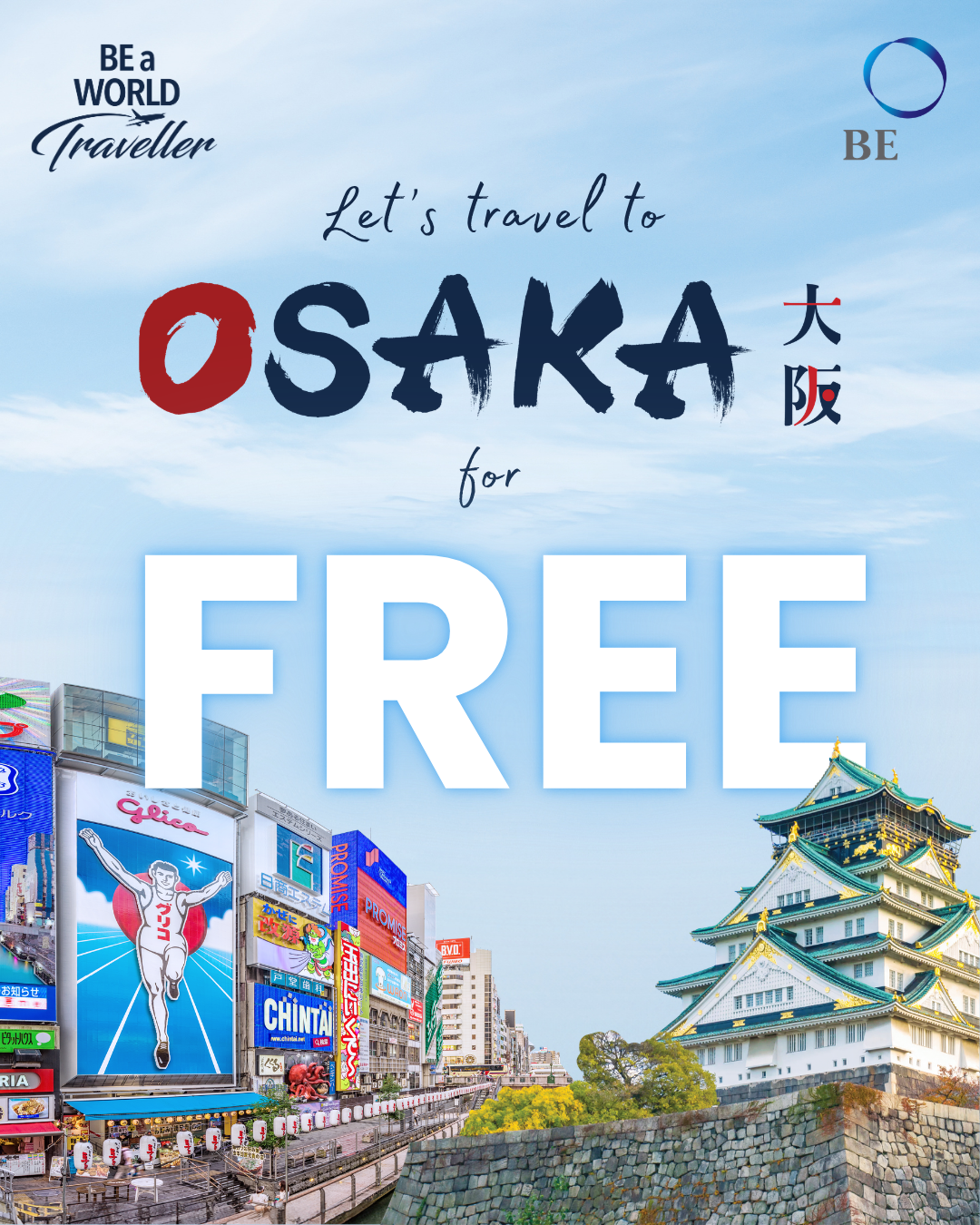 New Destination Unlocked! Osaka Is Calling. Will You Answer?